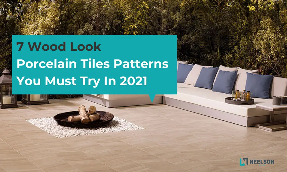 Wood Look Tile Patterns To Try In 2021 Wood Look Tile Patterns To Try In 2021